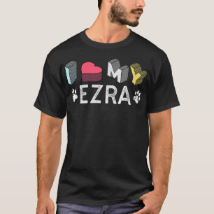 T-shirt Ezra Nom Personnalisé Chien Ezra Pet Lover