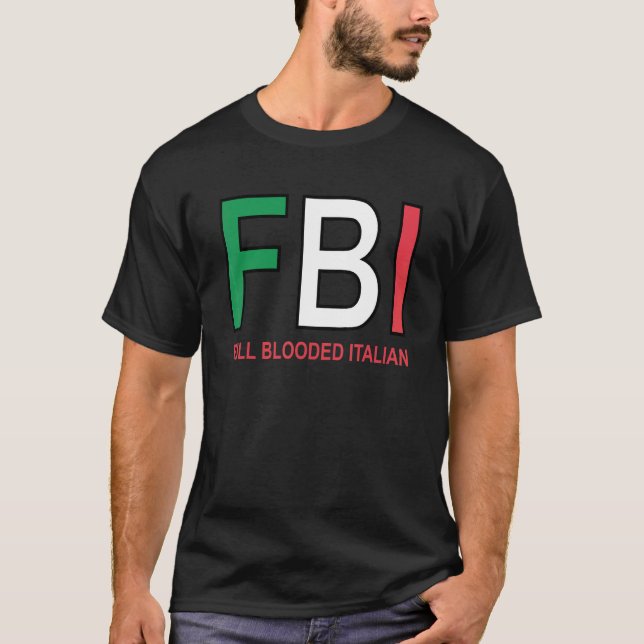 T-shirt F B I Femme Italienne Pleine Sang Hommes Filles Ga (Devant)
