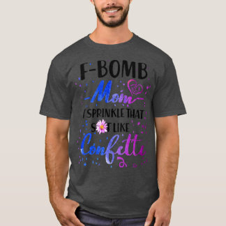 T-shirt F Bomb Maman Je Saupoudrer Cette Chatte Comme Cofe
