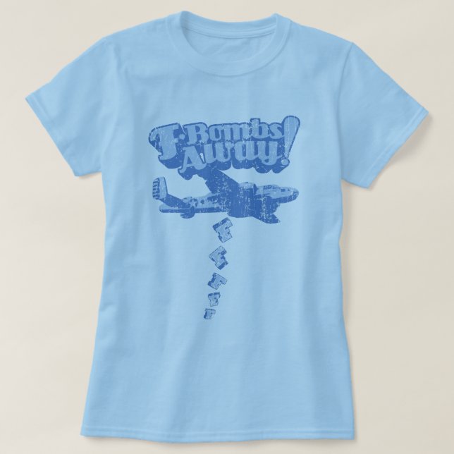 T-shirt F-Bombes loin ! (Design devant)