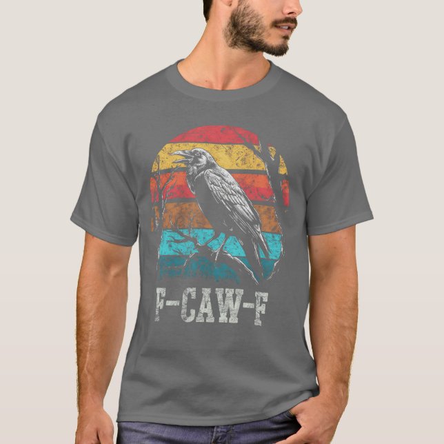 T-shirt F Caw F Black Crow Retro Sunset Pun Drôle Oiseau C (Devant)
