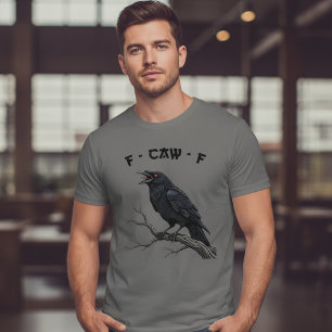 T-shirt F-CAW-F Corbeau Corbeau Drôle Gothique Oiseau Art