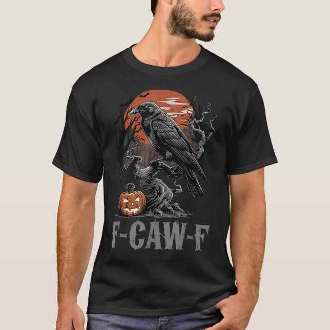 T-shirt F-caw-f Corbeau gothique Corbeau noir Hallowe (Devant)