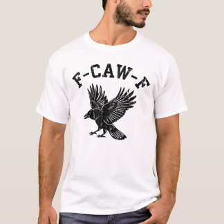 T-shirt F CAW F Crow