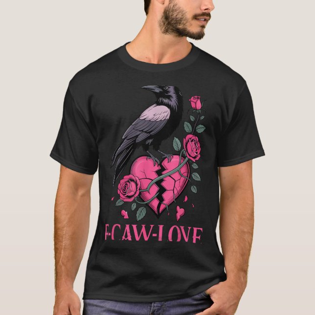 T-shirt F Caw F Crow Anti Valentine's Day Dark Gothic Brok (Devant)