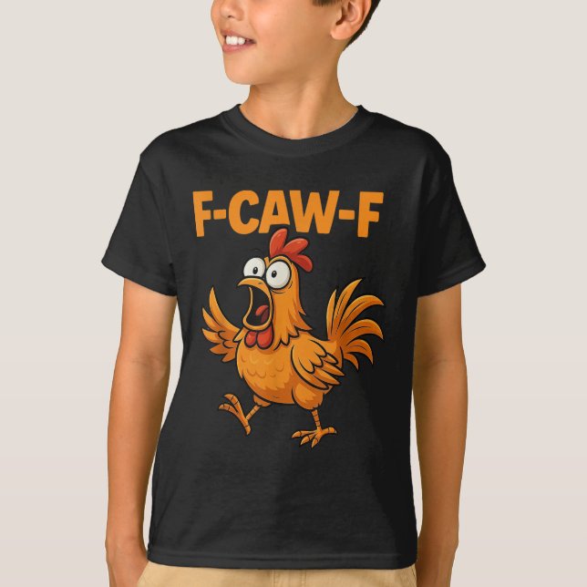 T-shirt F-caw-f Crow Funny Fcawf Black Bird Chicken Meme G (Devant)