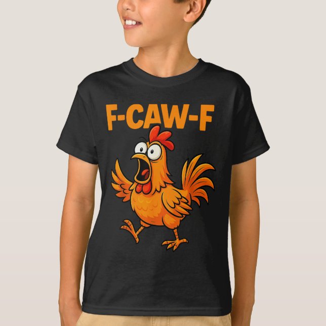 T-shirt F-caw-f Crow Funny Fcawf Black Bird Chicken Meme G (Devant)