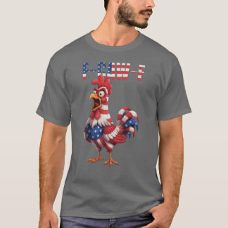 T-shirt F-Caw-F Humour de poulet drôle Drapeau américain C