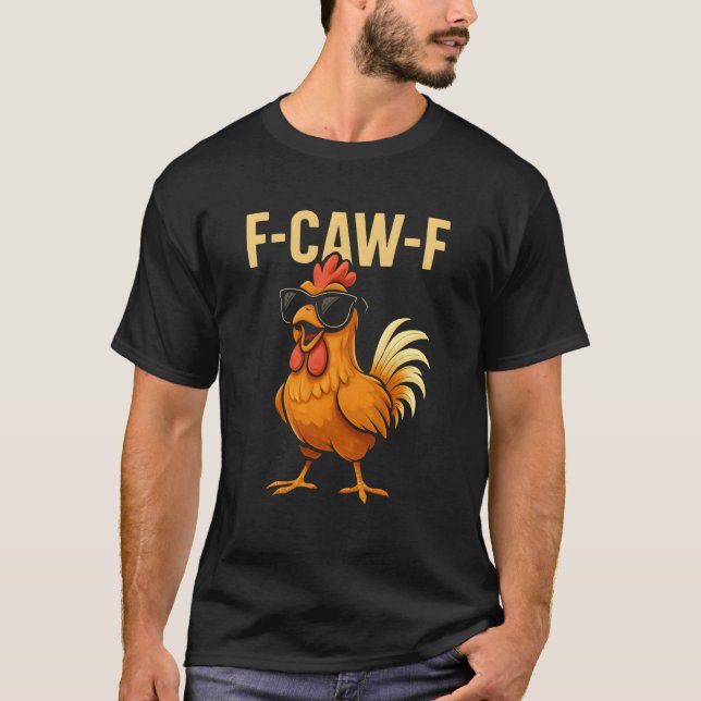 T-shirt F-Caw-F - Poulet Coq Mème Manches Longues (Devant)
