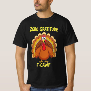 T-shirt F-Caw-F Thanksgiving Turkey Cawing 2025-2026