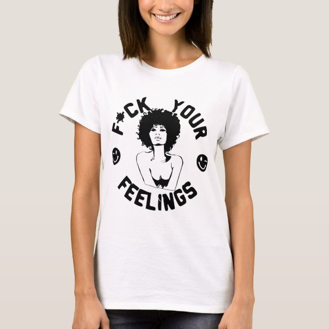 T-shirt F*CK vos sentiments #USAPatriotGraphics © (Devant)