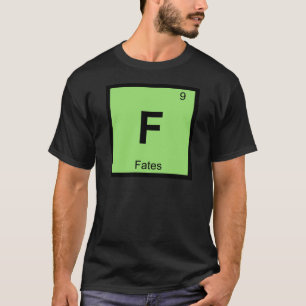T-shirt F - Destins Symbole de chimie grecque du tableau p