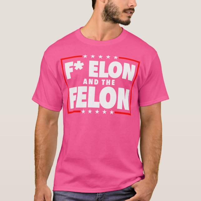 T-shirt F Elon Et Le Felon - Anti Musk Anti Doge (Devant)