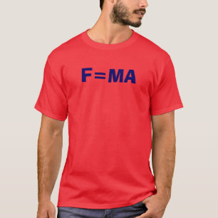 T-SHIRT F=MA