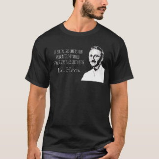T-shirt Fa Hayek n'aime pas les socialistes sales