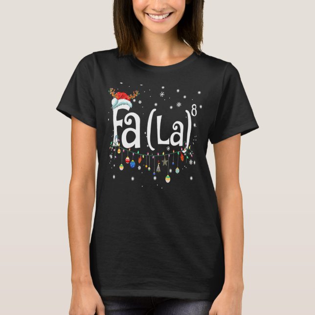 T-shirt Fa La 8  Noël Santa Fa La Mathématiques (Devant)