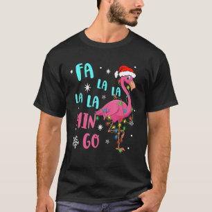 T-shirt Fa La La Mingo Flamant rose Pour Noël Noël Noël No