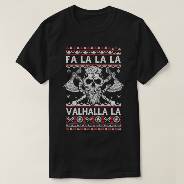 T-shirt Fa La La Valhalla Viking Skull Laid Christmas Swea (Design devant)