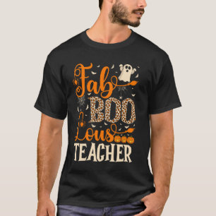 T-shirt Fab Boo Lous Enseignant Halloween