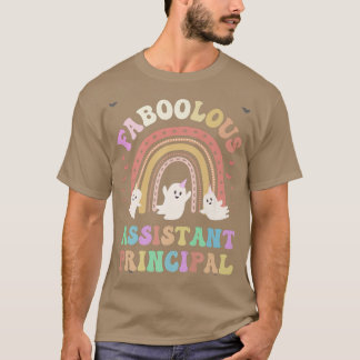 T-shirt FaBOOlous ASSISTANT PRINCIPAL Costume This Is My S