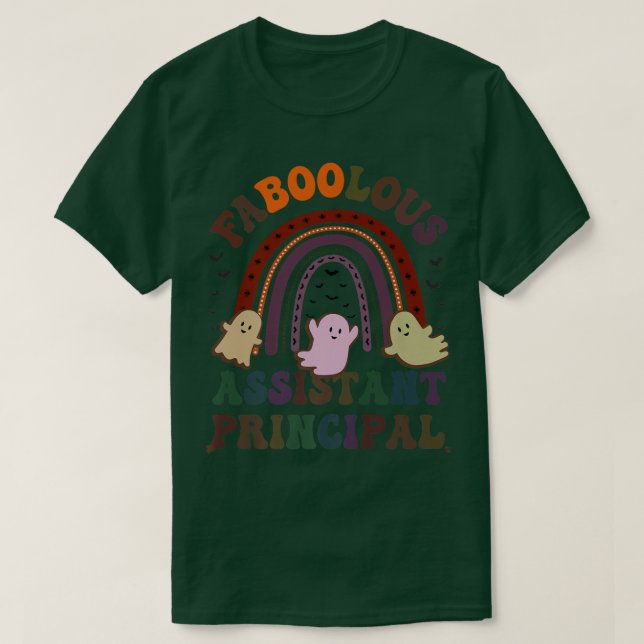 T-shirt FABOOLOUS ASSISTANT PRINCIPAL Costume This Is My S (Design devant)