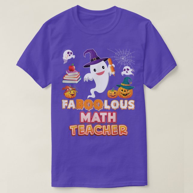 T-shirt Faboolous Math Teacher Fabulous Halloween Ghost Pu (Design devant)