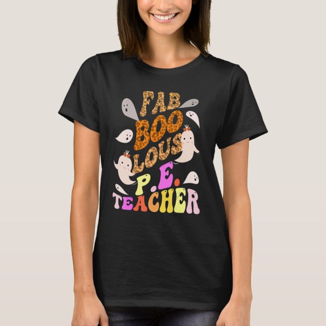 T-shirt Faboolous P E TEACHER Costume This Is My Spooky 2 (Devant)