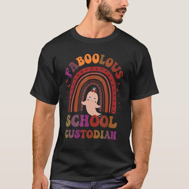 T-shirt FaBOOlous SCHOOL CUSTODIAN Costume C'Est Ma Spoo (Devant)