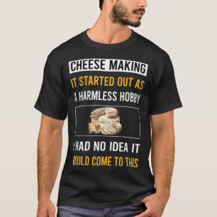 T-shirt Fabrication de fromage innocente passe-temps Froma