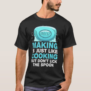 T-shirt Fabrication de savon pour hommes femmes fabricatio