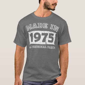 T-shirt Fabriqué 1975 Pièces originales Cadeaux d'annivers