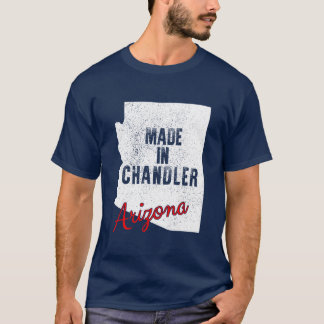 T-shirt Fabriqué à Chandler Arizona