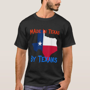T-shirt Fabriqué Au Texas Par Texans Great Novelty Cadeau