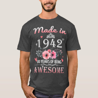 T-shirt Fabriqué En 1942 Floral 80 Ans 80e Anniversaire Ca