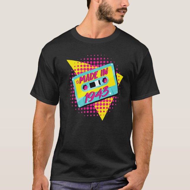 T-shirt Fabriqué En 1943 79e anniversaire 80s 90s 1990s 19 (Devant)