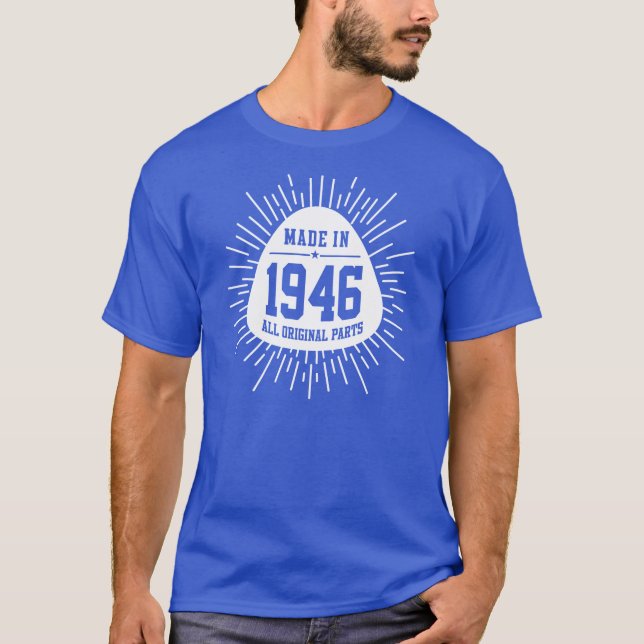 T-shirt Fabriqué En 1946 Toutes Les Pièces Originales (Devant)