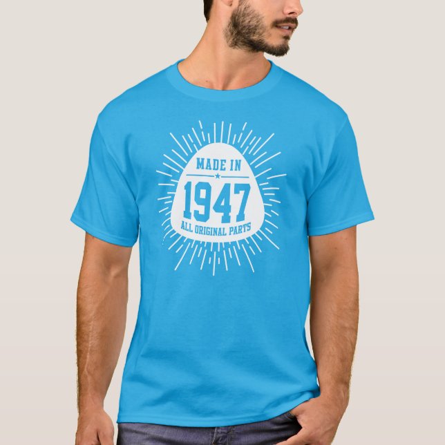 T-shirt Fabriqué En 1947 Toutes Les Pièces Originales (Devant)