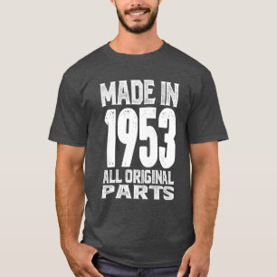T-shirt Fabriqué en 1953 Toutes les pièces d'origine