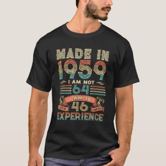 T-shirt Fabriqué En 1959 Je ne suis pas 64 Je suis 18 Avec