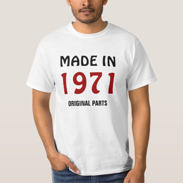 T-shirt Fabriqué en 1971, Pièces Originales (Devant)