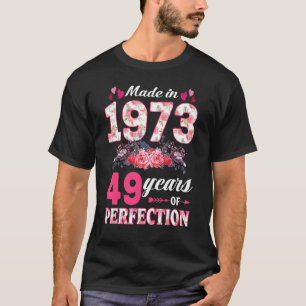 T-shirt Fabriqué En 1973 Floral 49e Anniversaire 49 Ans Fe