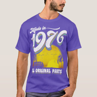 T-shirt Fabriqué en 1976 Toutes les pièces d'origine 1