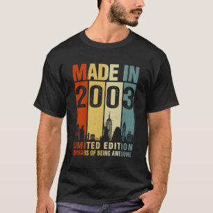 T-shirt Fabriqué En 2003 20 Ans D'Être Étonnant