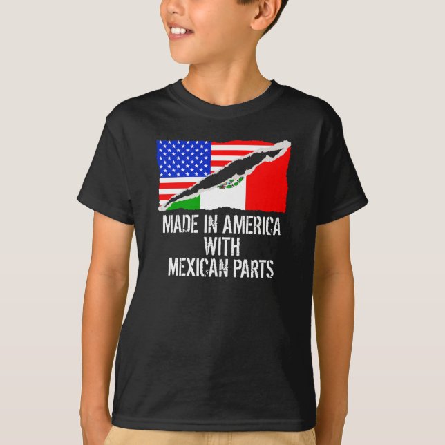 T-shirt Fabriqué en Amérique avec les pièces mexicaines (Devant)