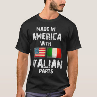 T-shirt Fabriqué En Amérique Avec Pièces Italiennes Drôle 