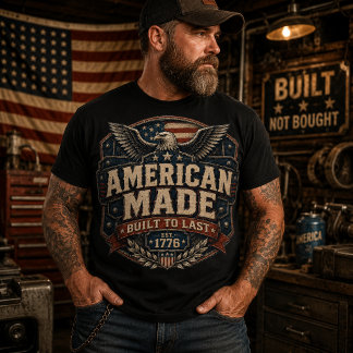 T-shirt Fabriqué en Amérique Construit pour durer Ét. 1776