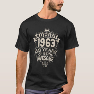 T-shirt Fabriqué En Août 1963 58 Ans D'Être Un Cadeau Magn