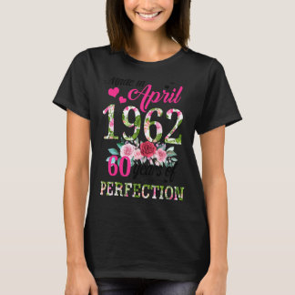 T-shirt Fabriqué En Avril 1962 Floral 60 Ans 60ème Anniver