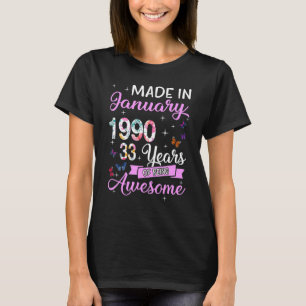 T-shirt Fabriqué En Janvier 1990 33 Année D'Être Impressio