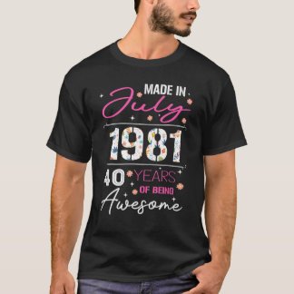 T-shirt Fabriqué En Juillet 1981 Vêtements D'Anniversaire 